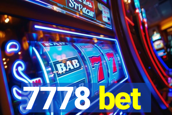 7778 bet